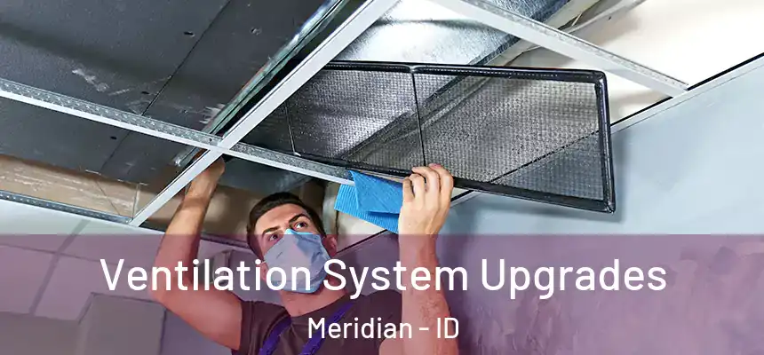  Ventilation System Upgrades Meridian - ID